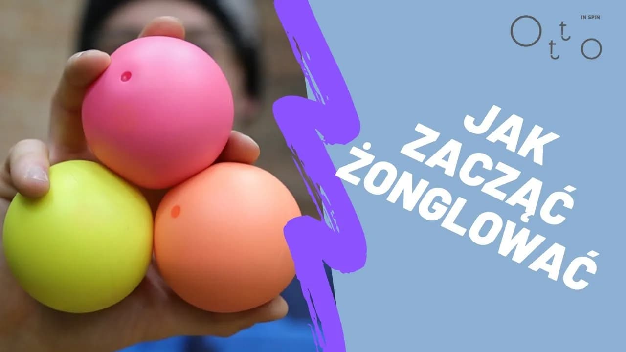 Jak żonglować 3 piłkami - proste kroki, by uniknąć frustracji