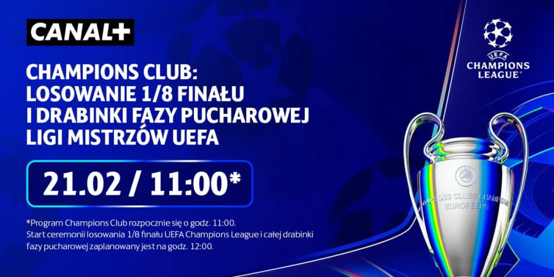 Gdzie obejrzeć losowanie Ligi Mistrzów i nie przegapić emocji?